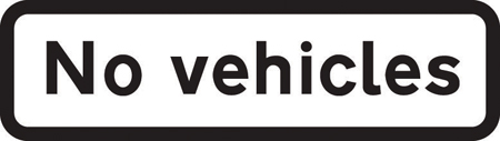 ‘No vehicles’ supplementary plate